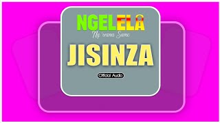 Ngelela Ng'wana Samo-Jisinza  Audio