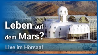 Raumfahrt: Städte auf dem Mars • Überleben im Weltraum | Gisela Detrell