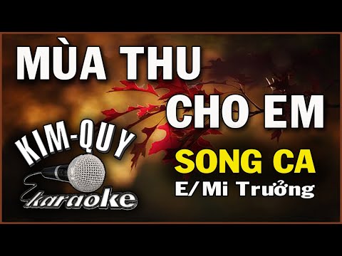 MÙA THU CHO EM 