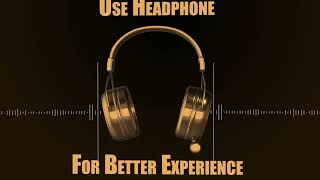 Use Headphone For Better Experience Animation