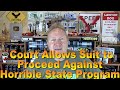 Court Allows Suit to Proceed Against Horrible State Program - Ep. 7.386