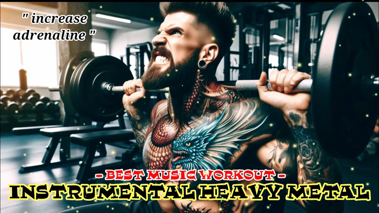 HEAVY METAL INSTRUMENTAL WORKOUT MUSIC | MUSIC GYM MOTIVATION | MUSIC GYM 2024