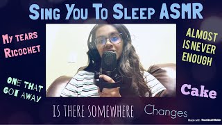 Sing You To Sleep Asmr Part 3 - Taylor, Ariana, Katy, Halsey, X, Melanie Sanjana Ananda