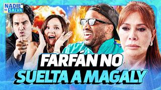 ¡MAGALY Y FARFÁN VUELVEN A ENFRENTARSE! FOQUITA SE CANSÓ DE LA URRACA | NSS 🔥