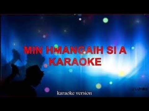 Min Hmangaih Si A   Bethsy KARAOKE  LYRIC