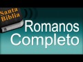 Libro Romanos Completo - Biblia Hablada