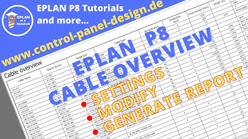 Cable overview in EPLAN. How to create your own Cable overview form and how to make the settings