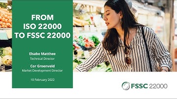 FSSC Insights Webinar : Transitioning from ISO 22000 to FSSC 22000 (2022)