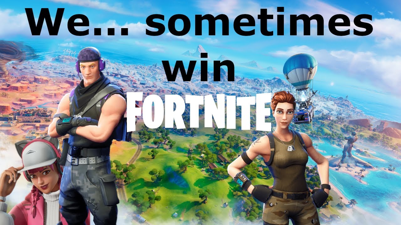 How Not to Win Fortnite - YouTube
