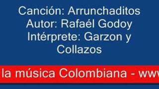 Video thumbnail of "Arrunchaditos  -- Música Colombiana -- Garzón y Collazos"