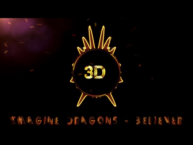 Steam Workshop::(9D Audio) Imagine Dragons - believer [Credits Music]