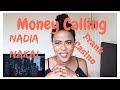 Nadia Nakai & Frank Casino - Money Calling (Zigi Reaction ...