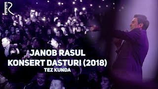 Janob Rasul - 2018-Yil 1-2 Noyabr Konsert Dasturi (Treyler)