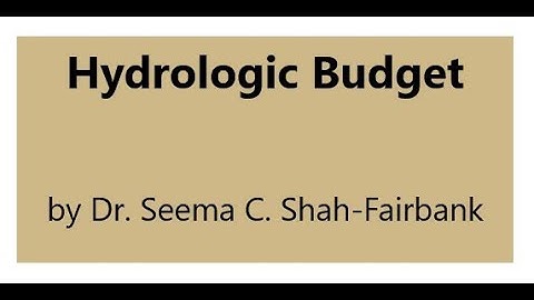 Hydrologic Budget