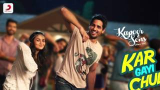 Video thumbnail of "Kar Gayi Chull Full Song Audio - Kapoor & Sons | Sidharth Malhotra | Alia Bhatt | Badshah"