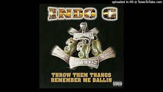 Indo G - Throw Them Thangs / Remember Me Ballin (CD Single) (1998 Memphis, Tennessee) Full CD