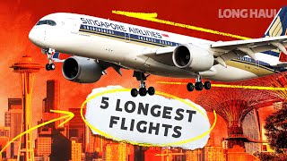The World's Longest And More: Singapore Airlines' 5 Longest Routes In July 2023