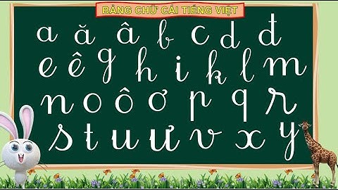 Dạy Bé Học Bảng Chữ Cái Tiếng Việt 2023 | DỄ HỌC,DỄ THUỘC | Bảng chữ cái tiếng việt - Dâu tây tv