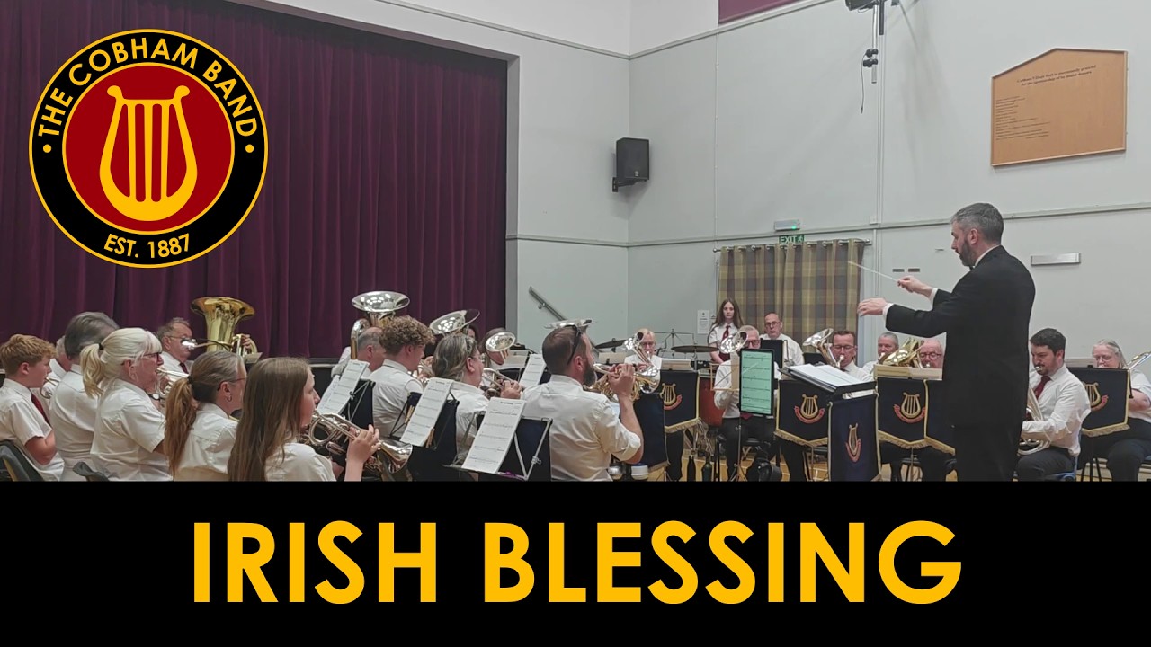 The Irish Blessing - Cobham Brass Band