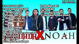 Armada X Noah | lagu lagu noah & Armada