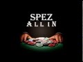 Spez - All In (2013)