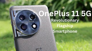 ONEPLUS 11 5G A Revolution for years to come