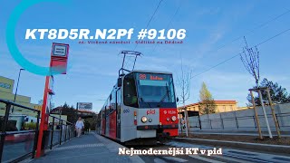 Jízda tramvají Tatra KT8D5R.N2Pf #9106 na lince 26!