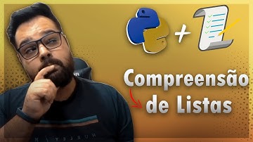 Compreensão de Listas em Python - #021 - List Comprehension Python