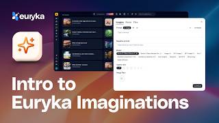Euryka Academy Introducing Euryka Imaginations