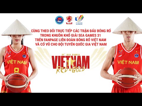 Trực tiếp bóng rổ SEA Games 31 | Chiều 14/5 | Bóng rổ 3x3 (13/5-14/5)