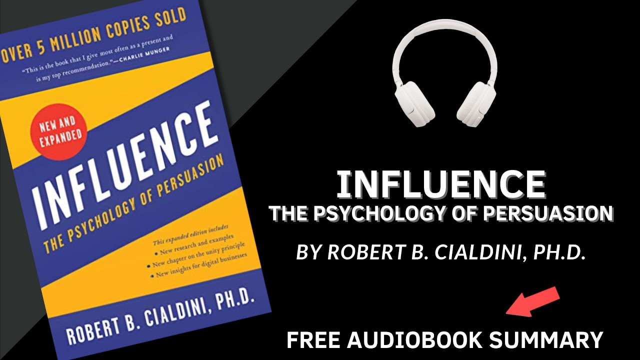 Book Summary: Influence by Robert Cialdini