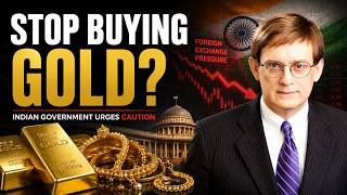 India Just Warned Citizens to STOP Buying Gold: This Is Why