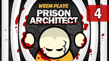 Prison Architect - (Alpha 16) Lets Play Gameplay - Episode 4