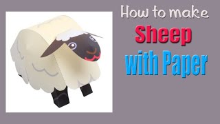 How to make Sheep with Paper | 3D Paper Toys | Creative Park |