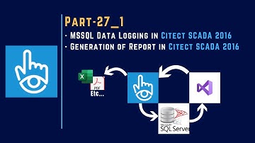 027_1 | How to Generate Report in Citect SCADA 2016 or 2018 |