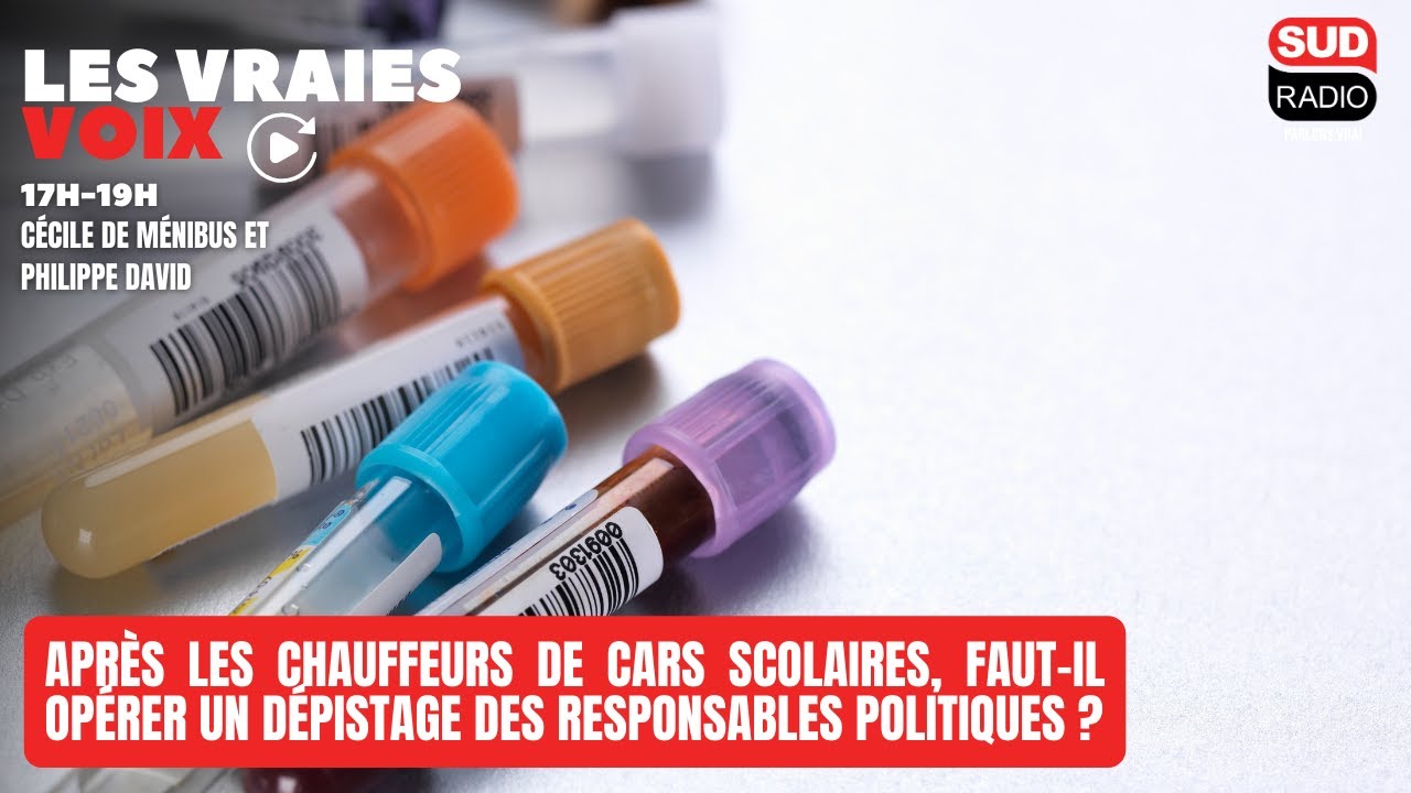 Après les chauffeurs de cars scolaires, faut-il opérer un dépistage des responsables politiques ?
