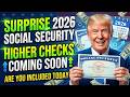 🚨 SURPRISE 2026! Social Security Beneficiaries Getting Much Higher Checks — Are You Included?
