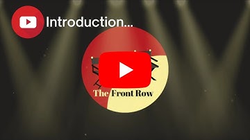 Introduction to The Front Row