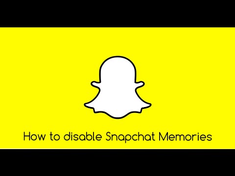 How To Disable Snapchat Memories