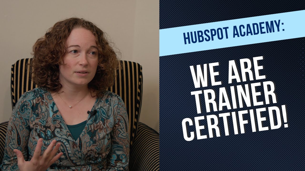 HubSpot Academy We are Trainer Certified! YouTube