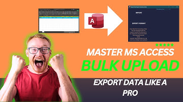 Master MS Access: Bulk Upload And Export Data Like a Pro! 03