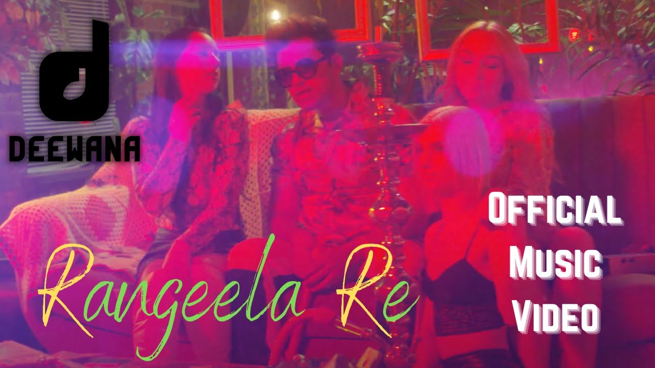 Watch Deewana - Rangeela Re (Official Music Video) on YouTube