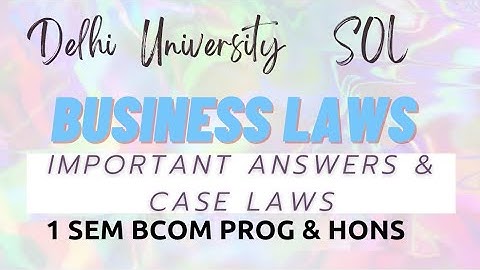Business Laws | Case Laws and Answers | 1st sem | Bcom prog & hons | Du | Nep22