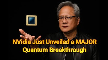 NVidia Just Unveiled a Major Quantum Breakthrough