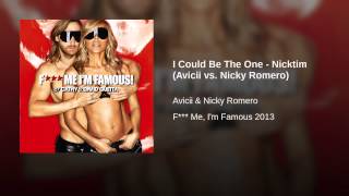 I Could Be The One - Nicktim (Avicii vs. Nicky Romero)