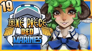 ONE PIECE D&amp;D: MARINES #19 | &quot;Seeded Tensions&quot; | Tekking101, Lost Pause, 2Spooky &amp; Briggs