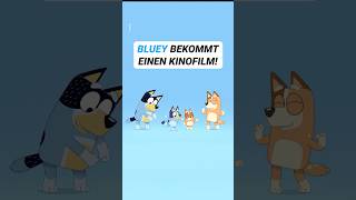 BLUEY bekommt einen eigenen Kinofilm! BLUEY bekommt einen eigenen Kinofilm!