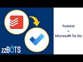 How to Sync Todoist tasks over to Microsoft To Do | zzBots