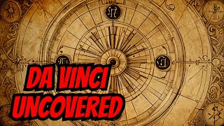 Revealing Da Vinci's Legacy