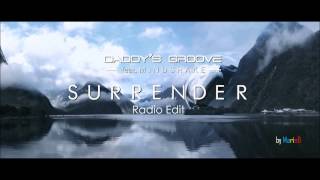 Daddy's Groove - Surrender (Radio Edit) [by MarinD]